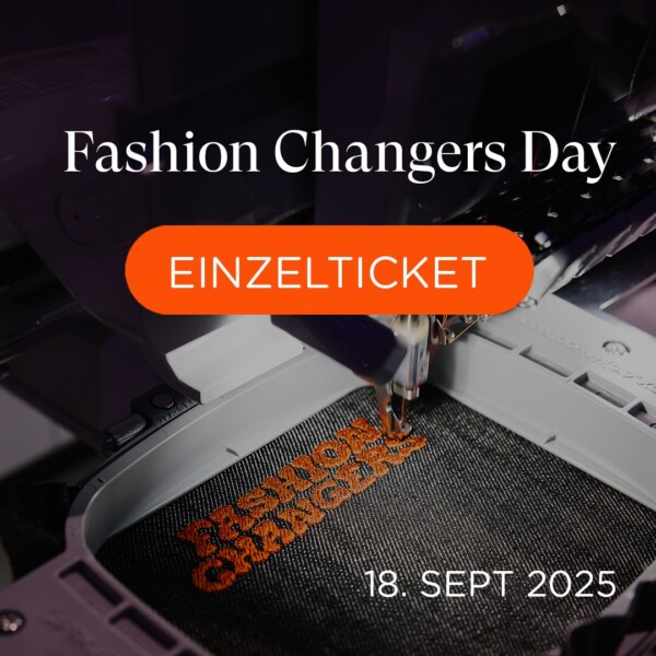 Einzelticket Fashion Changers Day